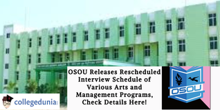 OSOU Releases Rescheduled Interview Schedule of Various Arts and Management Programs, Check Details Here!
